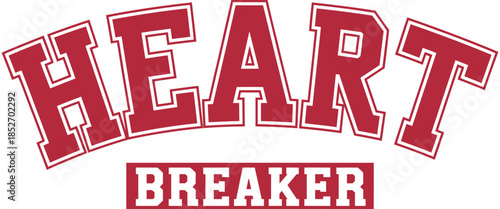 Heart Breaker, A Bold Stylish Typography Design, Modern Graphic Artwork, Trendy Text Illustration, Fashion Statement Concept, Emotional Expression, Statement Lettering, Artistic Creative Design.