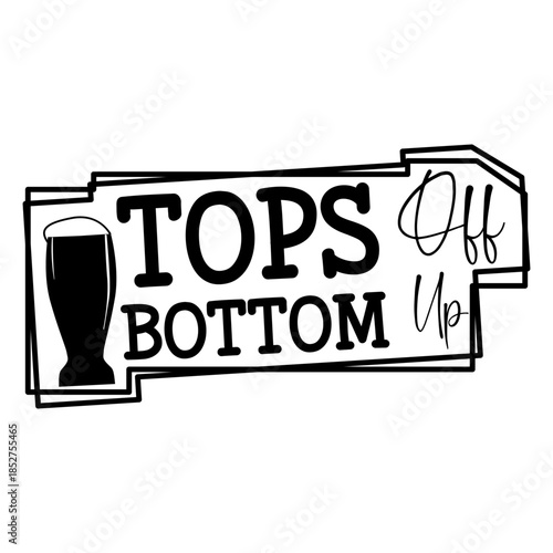 Tops Off Bottom Up
