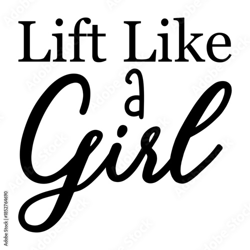 Lift Like A Girl