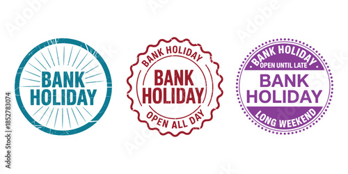 Bank holiday sign with open all day and long weekend donut, pastry, dessert, sweet, glaze, sprinkles