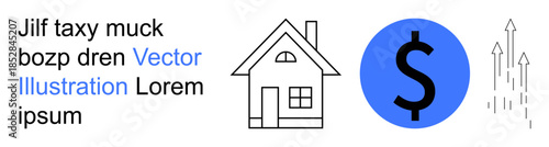 Real estate, homeownership, financial growth, savings, investment, economy. A house icon, dollar sign and arrows pointing upward. Real estate and financial growth
