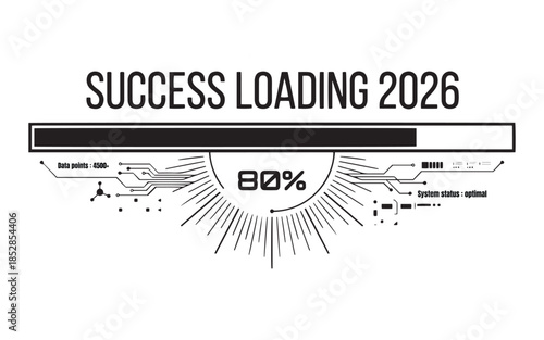 Success Loading 2026 Concept with Futuristic Progress Bar and HUD Technology Interface