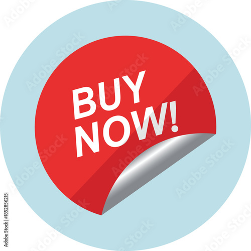 Red circular sticker with white text BUY NOW peeling off a light blue background buy now
