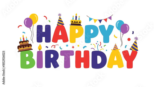 Happy Birthday Colorful Text with Decorations.