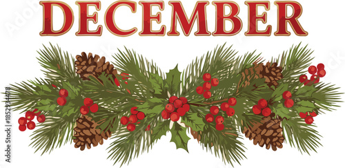 A festive December banner adorned with traditional pine garland red berries and natural pine cones
