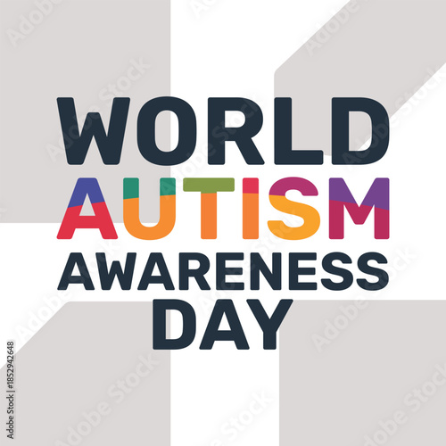 World Autism Awareness Day Vector Typography Poster Design