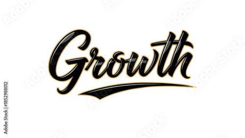 Inspirational handwritten script emphasizing continuous growth and progress