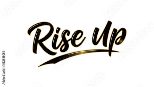 Inspirational motivational phrase encouraging personal growth and ambition