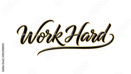 Inspirational Handwritten Typography Emphasizing Diligence and Effort