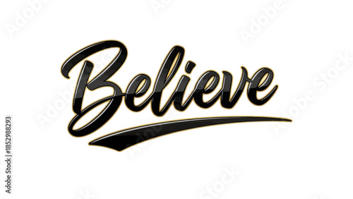 Inspiring Motivational Word 'Believe' with Stylish Handwritten Script Design