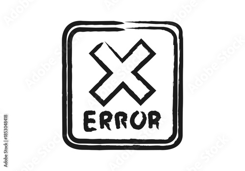 Icono de mensaje de error con marca de x dibujado a mano con trazos de pincel negro