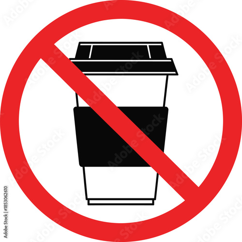 No takeaway coffee cup allowed sign icon representing beverage restriction warning policy and prohibition flat vector illustration