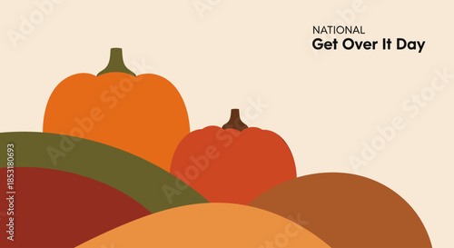 Colorful illustration of pumpkins for National Get Over It Day.