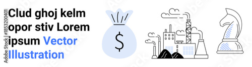 Business strategy, economic planning, financial growth, industrial progress, investment analysis, decision-making tools. Money bag, factory and chess piece . Business strategy and financial growth