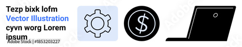 Gear icon symbolizes process, dollar icon for finance, laptop highlights technology. Ideal for business strategy, workflow, collaboration, productivity tools, financial planning, remote work simple