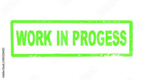 Work In Progress Stamp Green Rectangle with Textured Border and Text