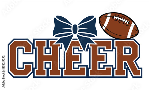The word CHEER in bold block letters with a football and a blue bow on top