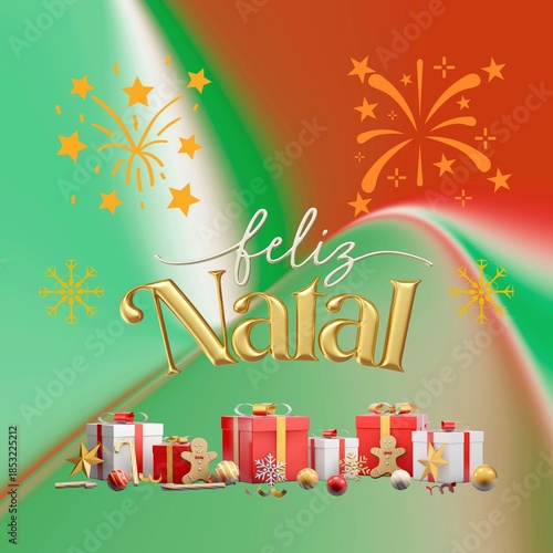Feliz Natal (Merry Christmas in Portuguese) 3D Image with Presents, Fireworks, and Festive Decorations