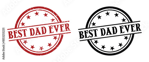 Best Dad Ever Vintage Rubber Stamp Badge with Stars, Grunge Distressed Style Circular Emblem, Father Appreciation Design for Fathers Day Celebration, Family Love Concept