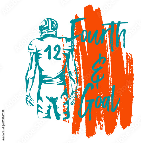 Football player sketch number 5 with Fourth and Goal text in  orange, aqua and blue . Bold football design celebrating grit urgency pride and competitive spirit for fan gear and merchandise