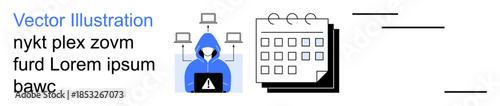 Cybersecurity, data protection, online threats, hacking warnings, event planning, digital safety. Hooded figure with a laptop and warning sign beside a calendar icon. Cybersecurity and data