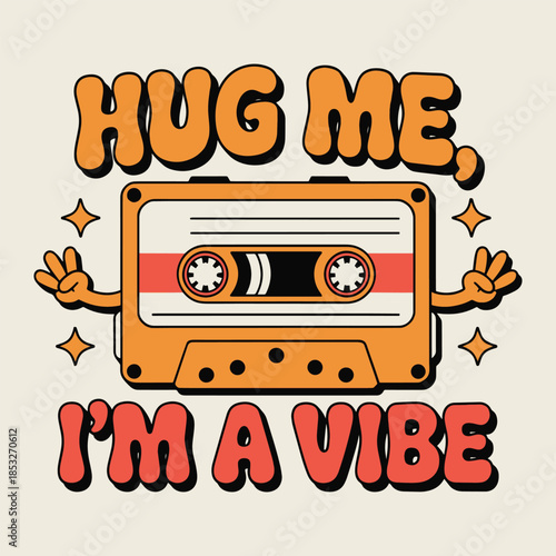 Hug Me Im A Vibe Retro Cassette Tape Peace Hands T Shirt Design