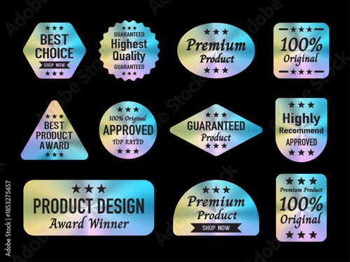 Holographic Label Set Vector – Silver Foil Hologram Stickers and Badges for Premium Product, Guarantee, Award Winner, Best Choice, High Quality, Original and Marketing Certification Labels