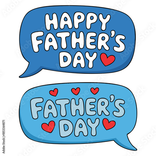 Blue speech bubble Fathers Day cartoon calligraphy greeting cards with love phrases perfect for dad celebration and family themed illustration
