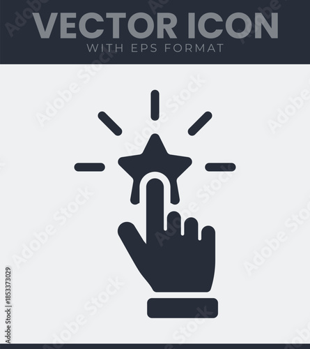 Hand cursor pressing a shining star icon. Favorite, rating, quality and feedback. Best choice or premium service symbol. Vector illustration