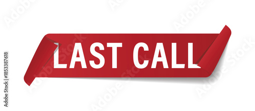 red ribbon banner with white last call text for commercial website header and promotional advertising