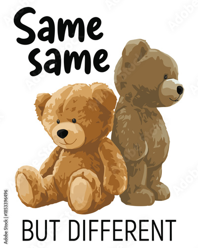Vector design featuring teddy bears embodying 'same same but different' concept, promoting diversity and togetherness with a playful illustration