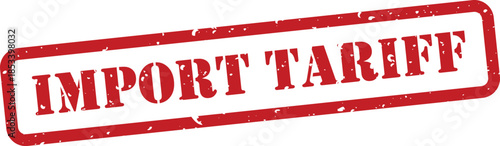 Red import tariff stamp
