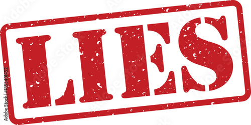 Red stamp with the word lies  grunge effect