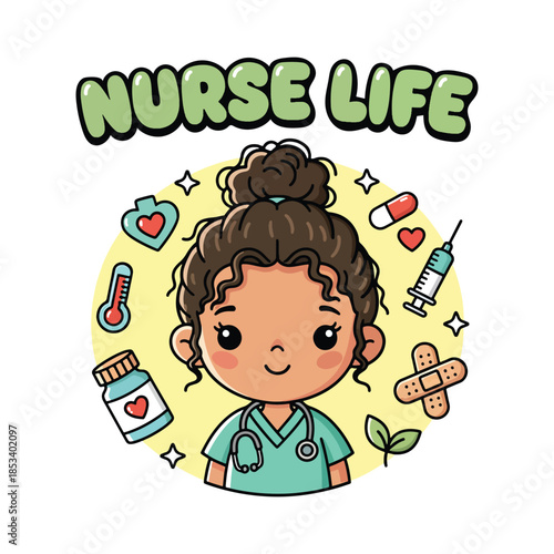 Nurse Life quote with cute cartoon nurse and medical symbols vector illustration.