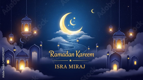 Ramadan Kareem and Isra Miraj Fusion Design, Glowing Lanterns, Mosque Arches, Crescent Moon Path, 3D Vector Illustration