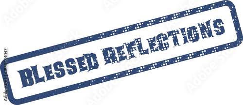Blessed Reflections Textured Blue Rubber Stamp for Thoughtful and Meditative Moments