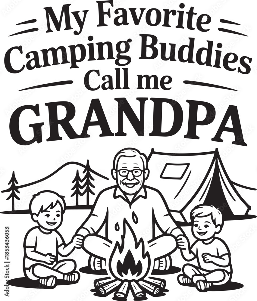 Naklejka premium My favorite camping buddies call me grandpa quote with grandpa and grandkids