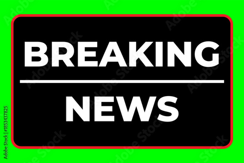 icon breaking news with green screen background template vector design