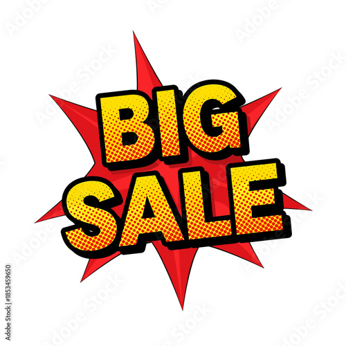 Big sale announcement with starburst graphic, perfect for advertising promotions, marketing campaigns, retail flyers, and online banners. Ideal for sales.