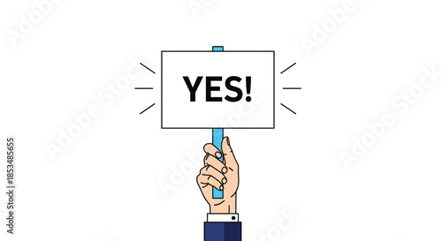 Cartoon illustration of a businessman's hand in a suit holding up a rectangular sign with the word YES in bold capital letters.