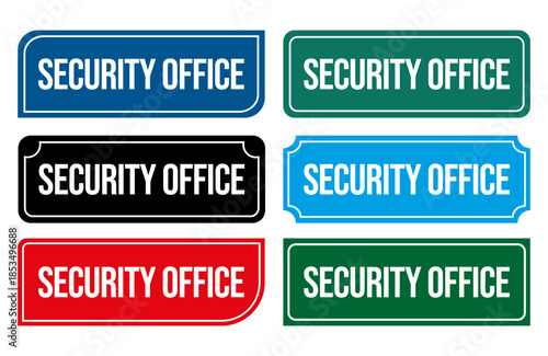 Security Office Door Sign Illustration Printable Door Signs for safety operations