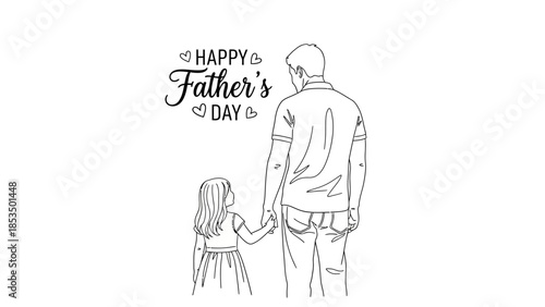 A heartwarming line art illustration depicts a father and daughter holding hands, celebrating Father's Day with a "Happy Father's Day" message.