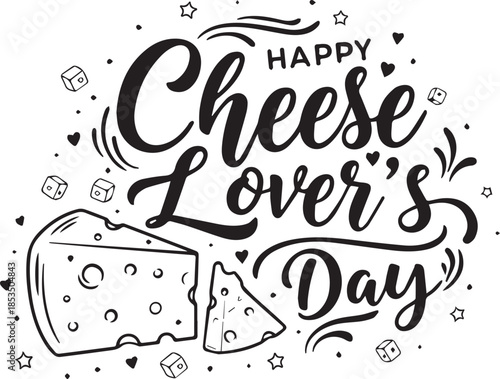Black and white vector illustration for Happy Cheese Lover’s Day with cheese wedges, stars, and hearts