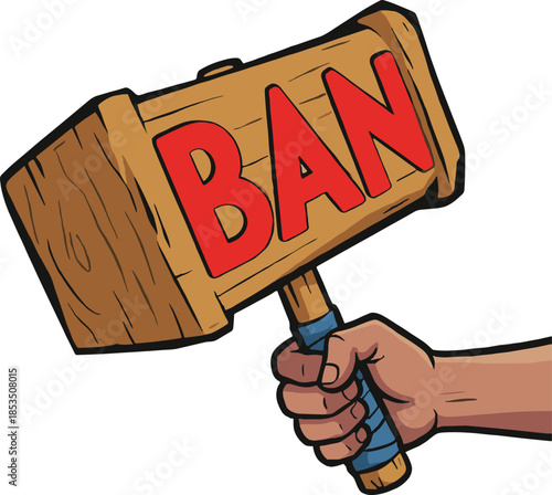 Hand Holding Wooden Mallet with BAN Written on White Background hammer