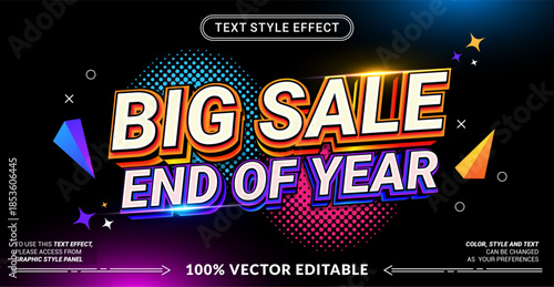 Editable text effect vector “Big Sale End of Year” features bold 3D lettering with festive energy, perfect for promotions, discounts, banners, posters, and seasonal marketing visuals.