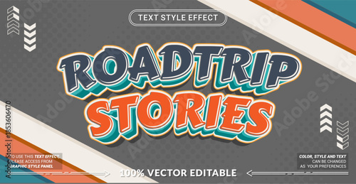 Editable text effect vector “Roadtrip Stories” presents bold 3D lettering with a fun travel vibe, ideal for posters, banners, social media, merchandise, and adventure promotions.