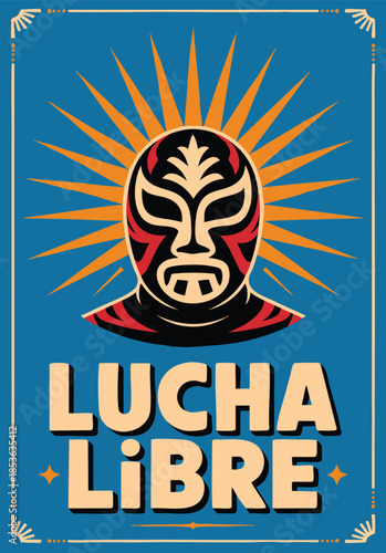 Lucha libre wrestling spanish text with mexican wrestler mask design perfect for cultural sports poster vibrant artwork and traditional mexico wrestling graphic illustration