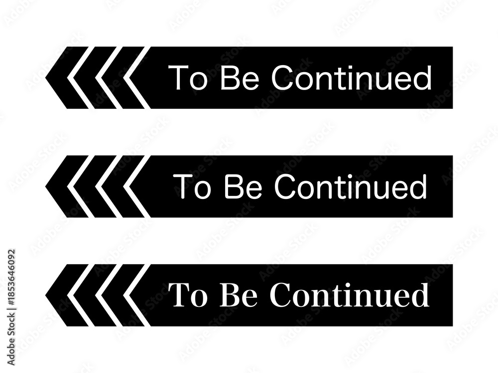 Obraz premium 「To Be Continued」矢印素材セット