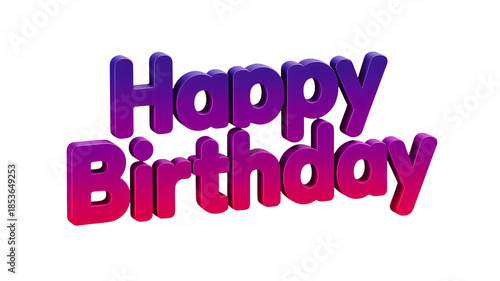 Vibrant Happy Birthday 3D text for celebrations