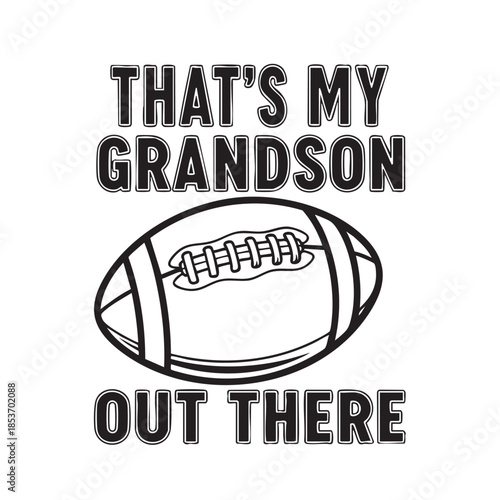 Grandson Football Graphic Design for Sports Enthusiasts